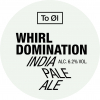 Whirl Domination label