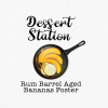 Dessert Station: Rum Barrel Aged Bananas Foster label