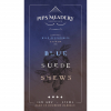 Barrel Aged Blue Suede Shews label