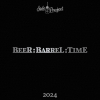 Beer : Barrel : Time (2024) label
