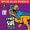 Cyber Sue by Toppling Goliath Brewing Co.